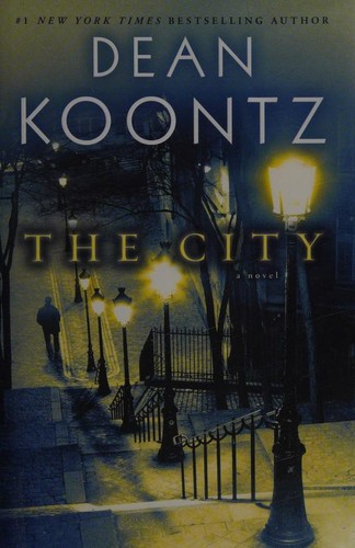 The city : a novel /