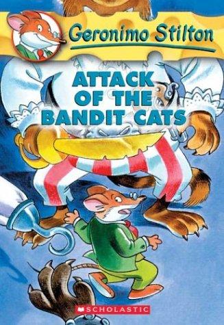 Geronimo Stilton : attack of the bandit cats.