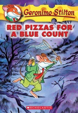 Geronimo Stilton : red pizzas for a blue count.
