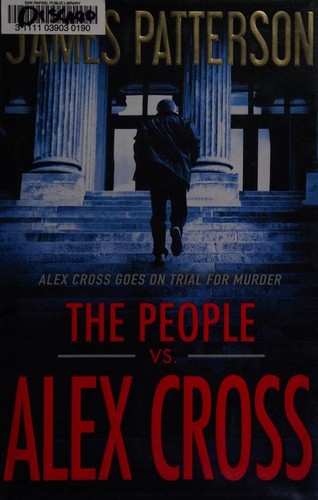 The people vs. Alex Cross /