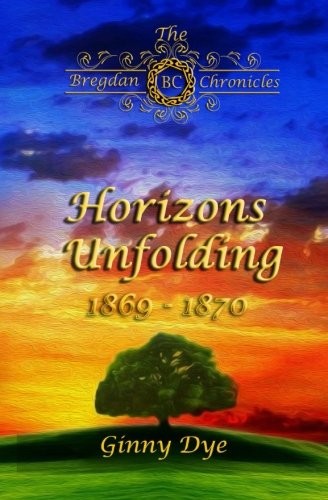 Horizons unfolding 1869-1870 /