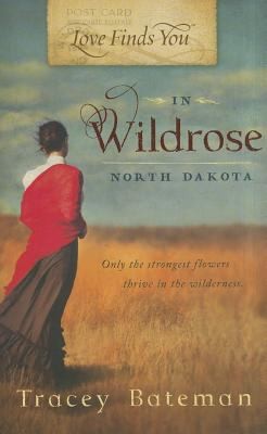 Love finds you in Wildrose, North Dakota /