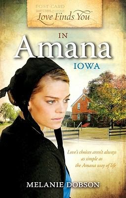 Love finds you in Amana, Iowa /