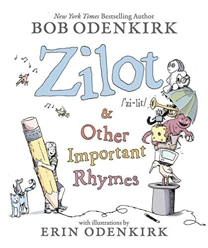 Zilot & other important rhymes /
