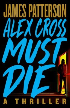 Alex Cross must die /
